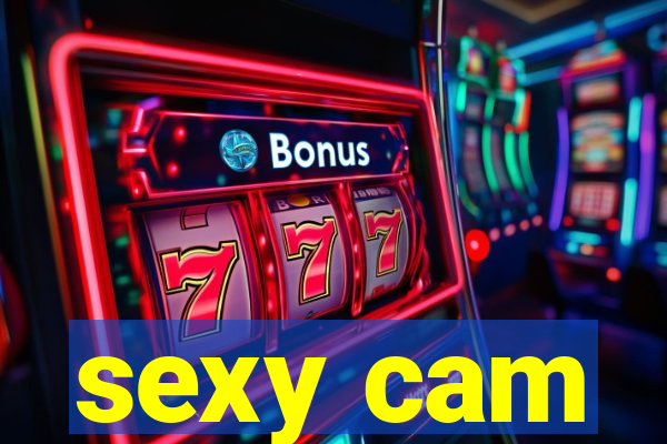 sexy cam